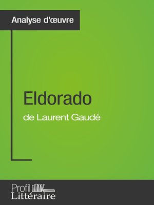 cover image of Eldorado de Laurent Gaudé (Analyse approfondie)